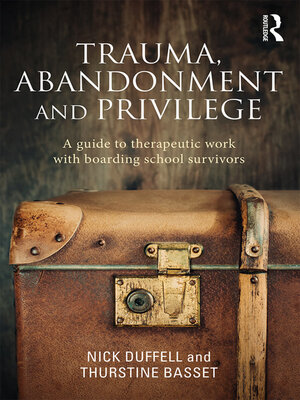 cover image of Trauma, Abandonment and Privilege